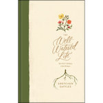The Well-Watered Life