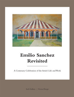 Emilio Sanchez Revisited