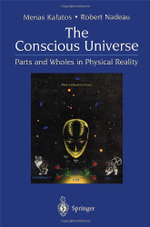 The Conscious Universe