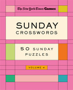 New York Times Games Sunday Crosswords Volume 4