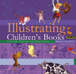 Illustrating Children's Books Illustrating Children's Books
