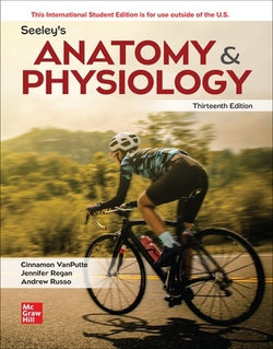 Seeley's Anatomy and Physiology Seeley's Anatomy and Physiology