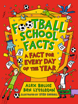 Football School Facts: A Fact for Every Day of the Year
