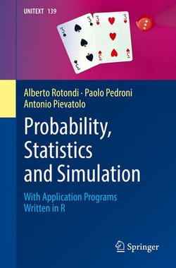 Probability, Statistics and Simulation Probability, Statistics and Simulation