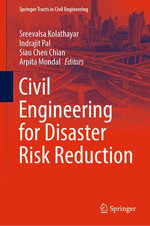 Civil Engineering for Disaster Risk Reduction