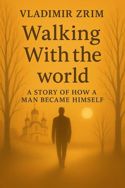 Walking With the world