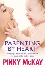 Parenting by Heart
