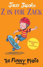 Z is for Zack: The Funny Photo