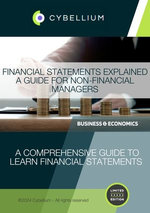 Financial Statements Explained: A Guide for Non-Financial Managers