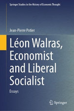 Leon Walras, Economist and Liberal Socialist
