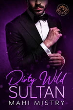 Dirty Wild Sultan