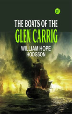 The Boats of the "Glen Carrig"
