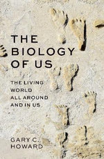 The Biology of Us