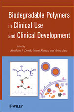 Biodegradable Polymers in Clinical Use and Clinical Development
