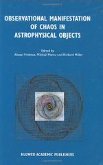 Observational Manifestation of Chaos in Astrophysical Objects