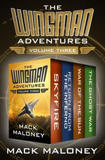 The Wingman Adventures Volume Three