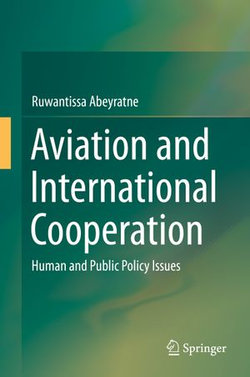 Aviation and International Cooperation Aviation and International Cooperation