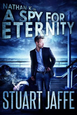 A Spy for Eternity