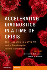 Accelerating Diagnostics in a Time of Crisis