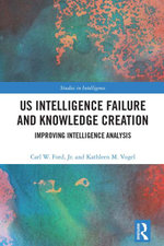US Intelligence Failure and Knowledge Creation