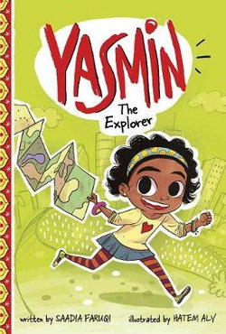 Yasmin the Explorer Yasmin the Explorer