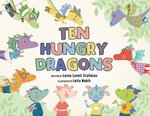 Ten Hungry Dragons
