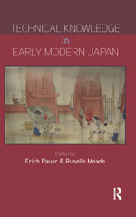 Technical Knowledge in Early Modern Japan