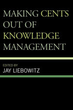 Making Cents Out of Knowledge Management