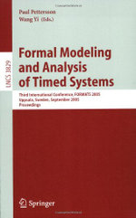 Formal Modeling and Analysis of Timed Systems