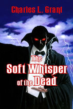The Soft Whisper of the Dead