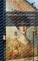 Printing Gets Things Done