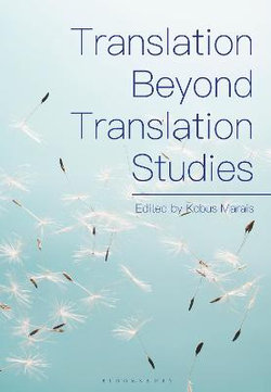 Translation Beyond Translation Studies Translation Beyond Translation Studies