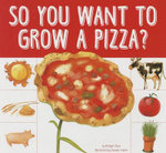 So You Want to Grow a Pizza?