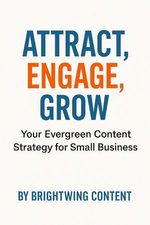 Attract, Engage Grow