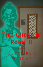 The Ghost in Room 11