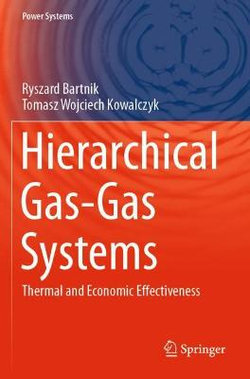 Hierarchical Gas-Gas Systems