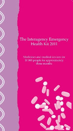 Interagency emergency health kit 2011