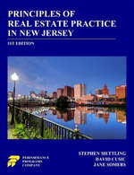 Principles of Real Estate Practice in New Jersey Principles of Real Estate Practice in New Jersey