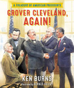 Grover Cleveland, Again! Grover Cleveland, Again!