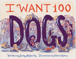 I Want 100 Dogs I Want 100 Dogs