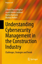 Understanding Cybersecurity Management in the Construction Industry