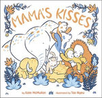 Mama's Kisses