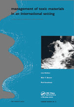 Management of Toxic Materials in an International Setting