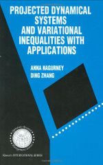 Projected Dynamical Systems and Variational Inequalities with Applications