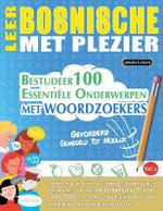 Leer Bosnische Met Plezier - Gevorderd