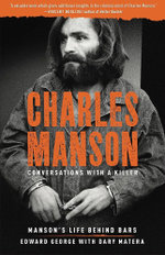 Charles Manson: Conversations with a Killer