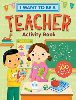 I Want to Be a Teacher Activity Book