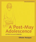 A Post-May Adolescence - Letter to Alice Debord