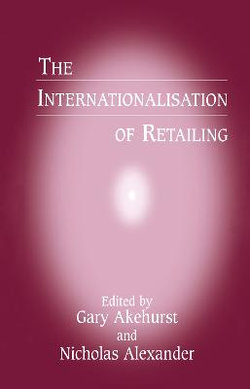 The Internationalisation of Retailing