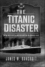 The Titanic Disaster
